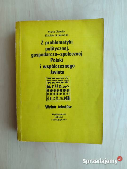 Z problematyki politycznej gospodspoł Polski PRL Katowice sprzedam