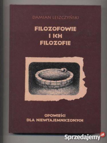 Filozofowie i ich filozofie Szczecin