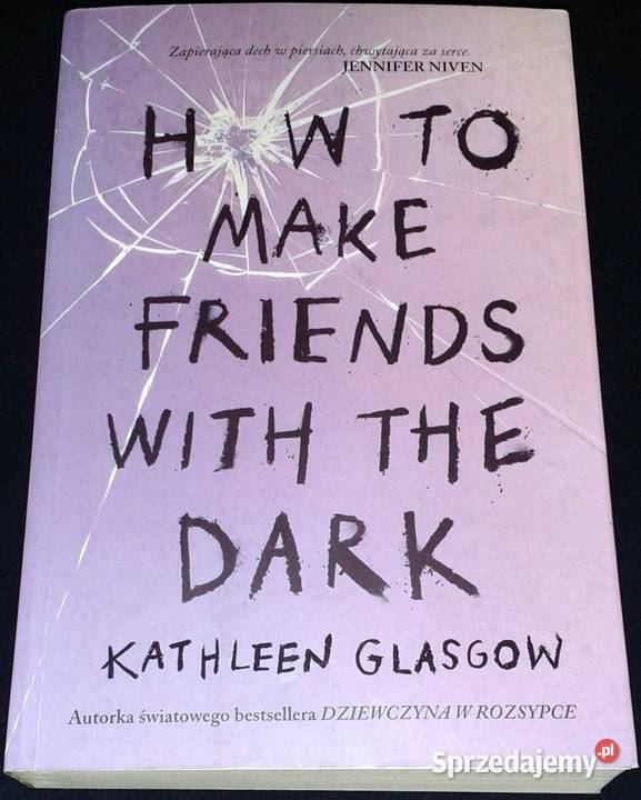 How To Make Friends With the Dark Glasgow Rok wydania 2022 Chełm