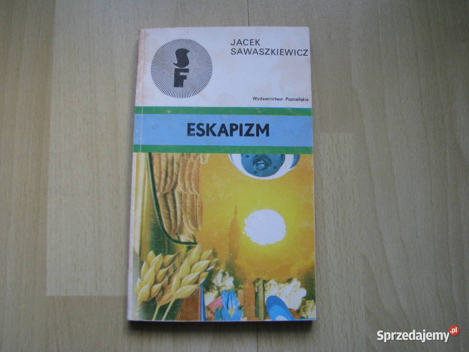 Jacek Sawaszkiewicz SF Eskapizm Brzegi