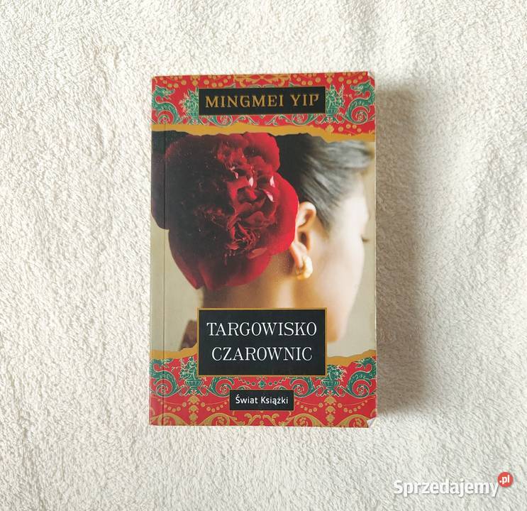 Książka Targowisko Czarownic Mingmei Yip oprawa Szczecin