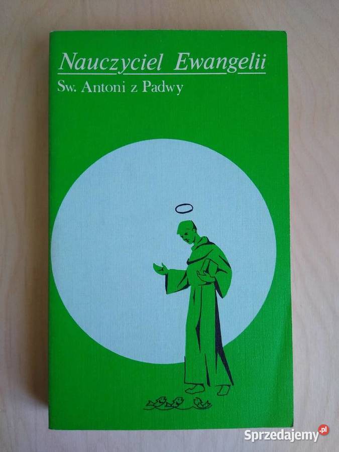 Nauczyciel Ewangelii Św Antoni z Padwy pomorskie Gdańsk