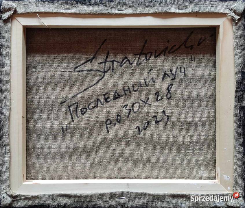 STRATOVICH W obraz olejny na płótnie OSTATNI sprzedam