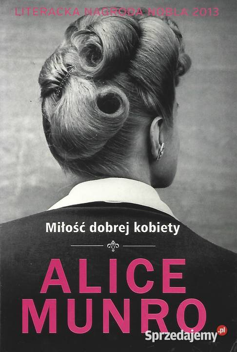 Miłość kobiety A Munro lubelskie Puławy