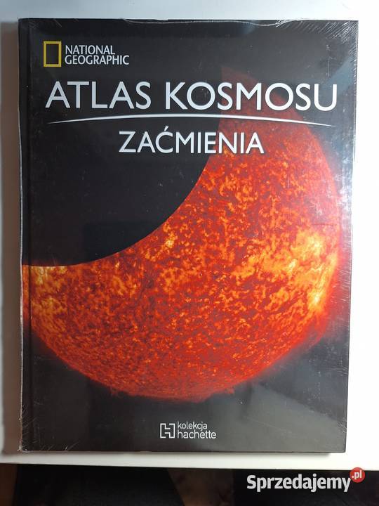ATLAS KOSMOSU ZAĆMIENIA National Geographic Rok wydania 2022 mazowieckie Warszawa