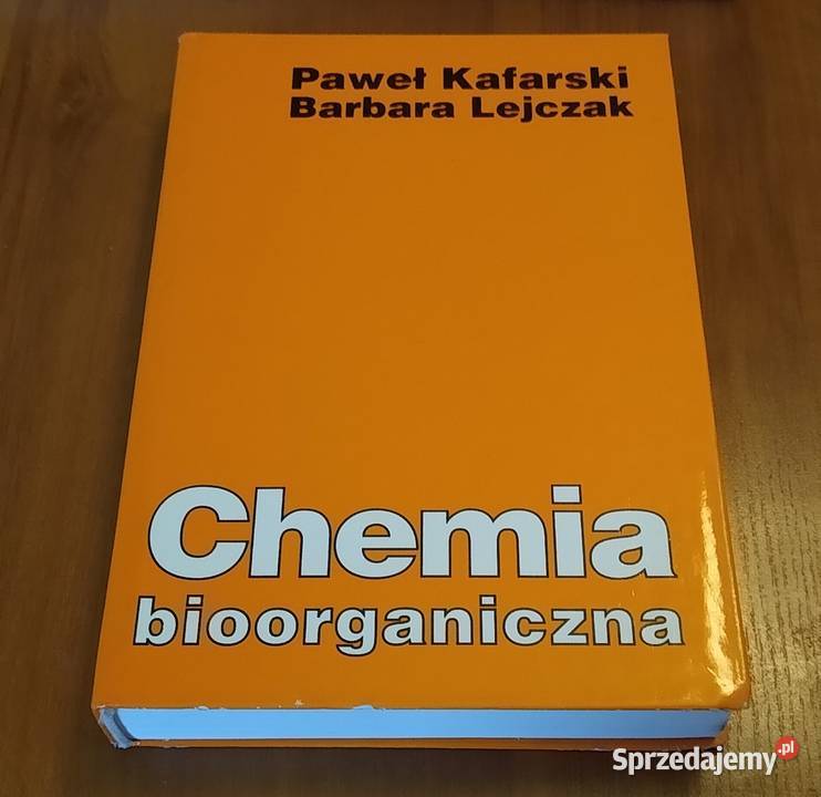 Chemia Bioorganiczna Barbara Lejczak Paweł pomorskie Gdańsk sprzedam