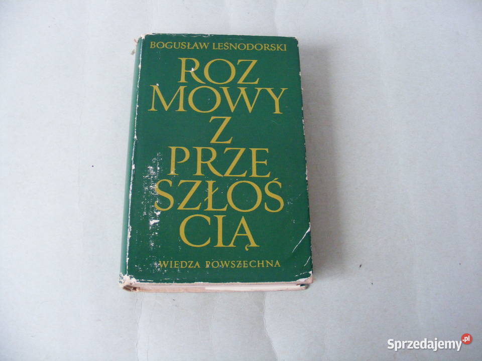 Przeszłość przyszłości Rozmowy z przeszłością pedagogika, resocjalizacja Oborniki Śląskie