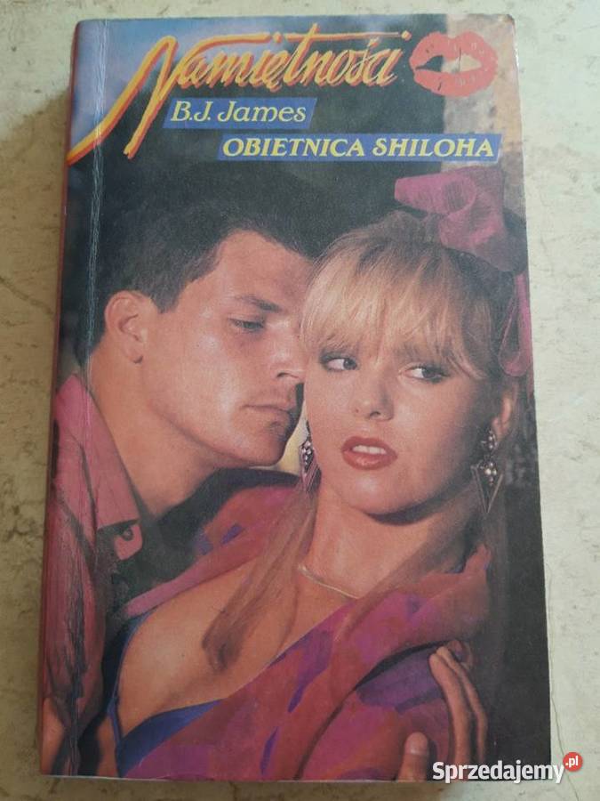Namiętności BJ James Obietnica Shiloha 1990 Bielsko-Biała sprzedam