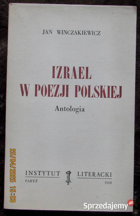 Emigracyjna antologia poezji z 1958 roku Izrael miękka Bychawka Trzecia