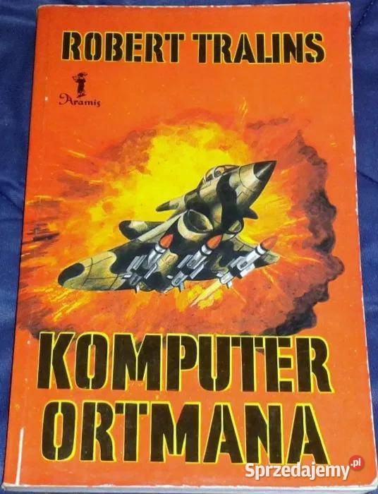 Komputer Ortmana Robert Tralins Chełm