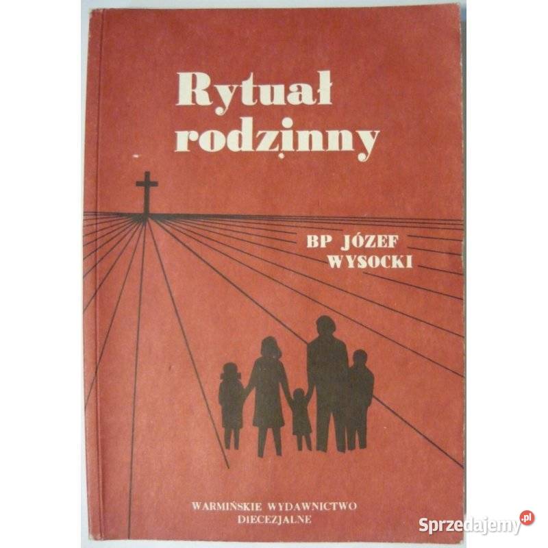 Rytuał rodzinny Wysocki Józef BP Kraków