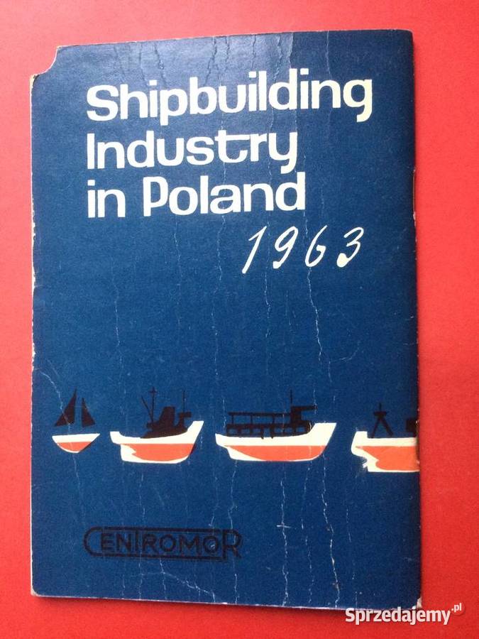 3182 Przemysł Stoczniowy W Polsce sprzedam