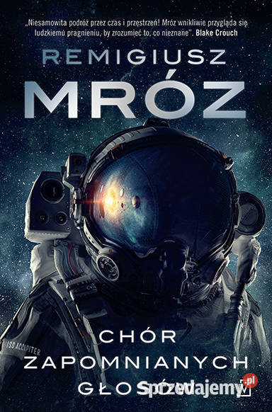 Chór zapomnianych głosów Remigiusz Mróz miękka Warszawa