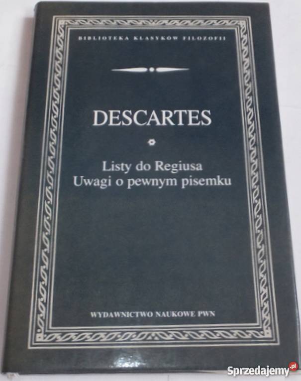 LISTY DO REGIUSA O PEWNYM PISEMKU DESCARTES Słupsk
