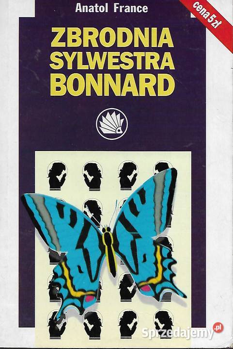 Zbrodnia Sylwestra Bonnard A France Puławy