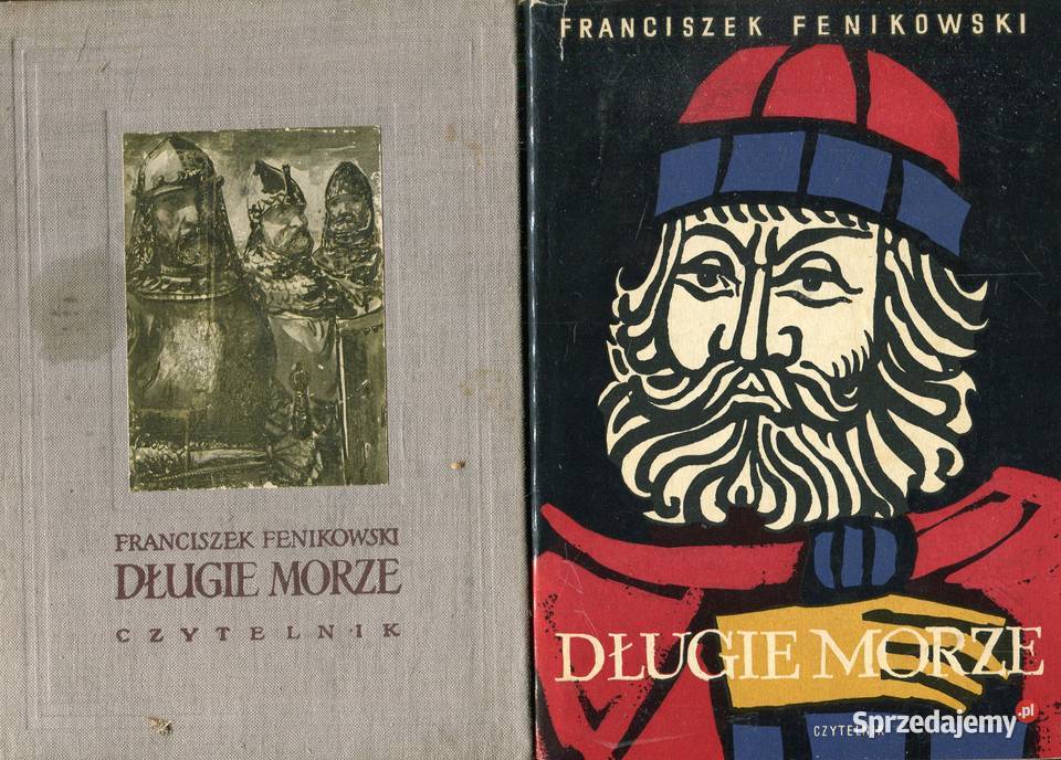 Długie morze Franciszek Fenikowski 2 wydania zachodniopomorskie Szczecin