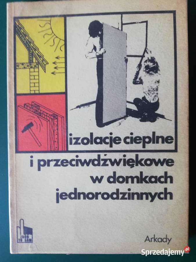 Izolacje cieplne i przeciwdźwiękowe w domkach dom i ogród