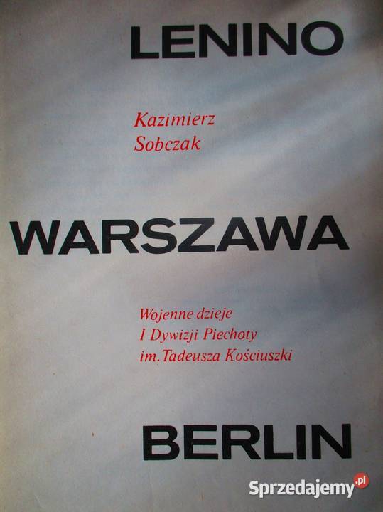 Lenino Warszawa Berlin Dywizja YKościuszkiwojna Łódź