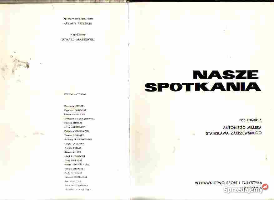 4703 NASZE SPOTKANIA POD REDAKCJĄ ANTONIEGO MILL Czyrna sprzedam