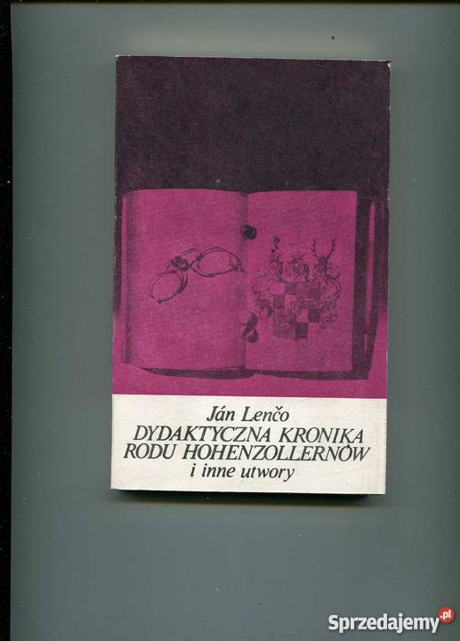 Dydaktyczna kronika rodu Hohenzollernów i inne Szczecin