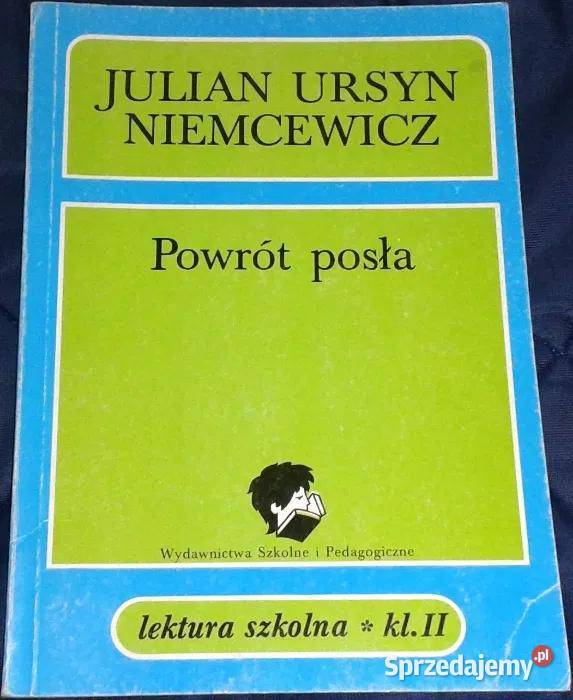 Powrót posła Julian Ursyn Niemcewicz miękka lubelskie Chełm