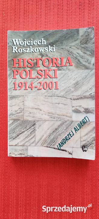 Historia Polski 1914 2001 Myszków