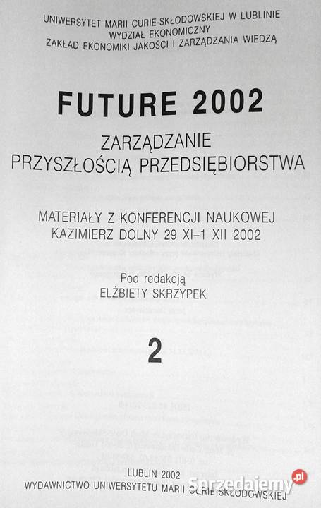 Future 2002 Tom 1 i 2 Zarządzanie przyszłością Pozostałe Chełm sprzedam
