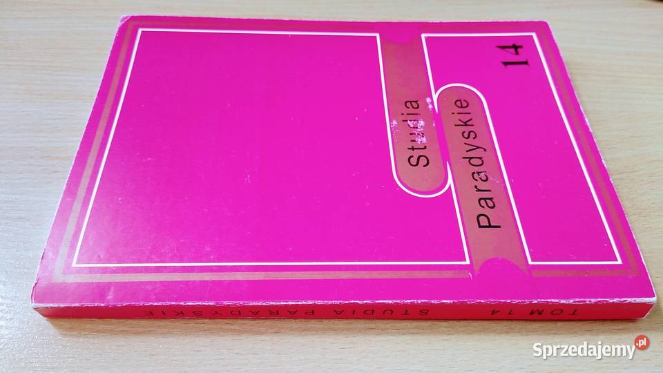Studia Paradyskie 14 2004 Gorzowskie Wyższe Gdańsk