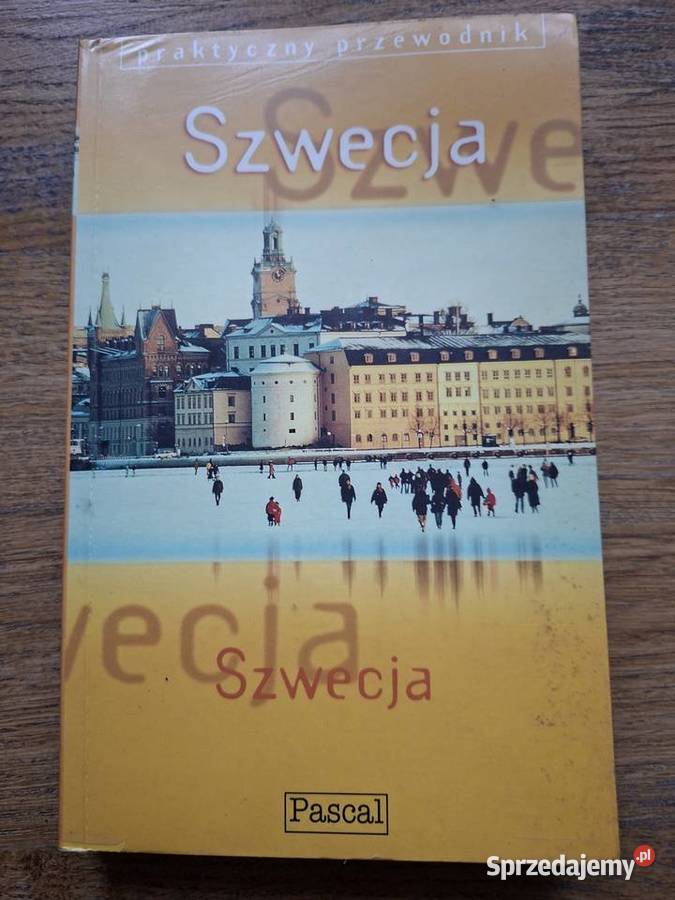 Szwecja praktyczny przewodnik Pascal Kraków