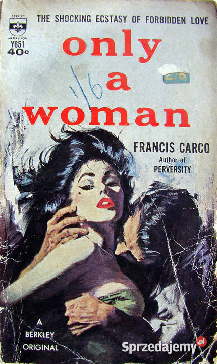 Only a Woman Francis Carco małopolskie