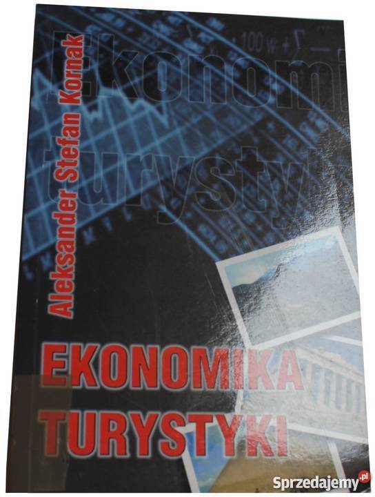 EKONOMIKA TURYSTYKI KORNAK STEFAN ALEKSANDER Sopot