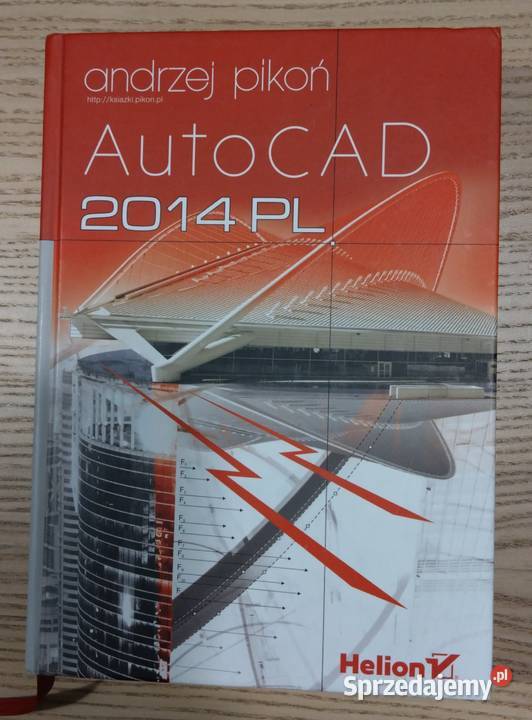 AutoCAD 2014 Andrzej Pikoń Czerwonak