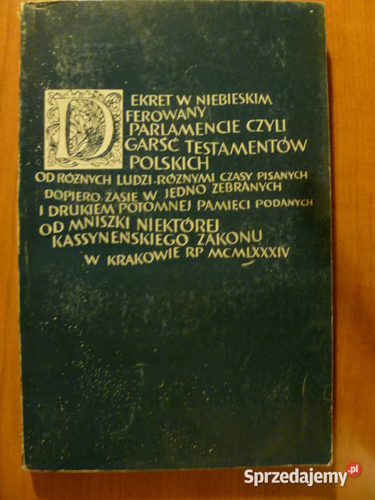 Dekret w niebieskim ferowany parlamencie Kraków