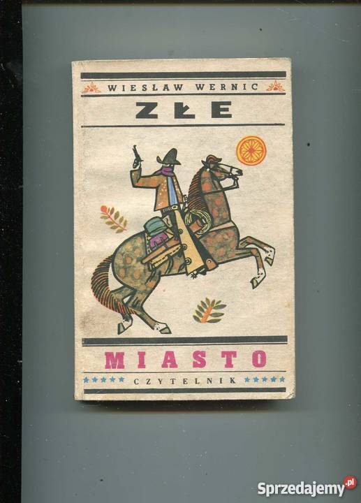 Złe miasto Wernic Rok wydania 1990 sprzedam