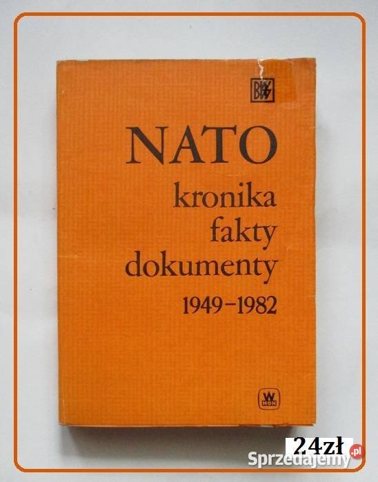 NATOKronika fakty dokumenty polityka wojskowość Łódź