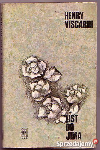 7954 LIST DO JIMA HENRY VISCARDI literatura piękna - proza zagraniczna Czyrna sprzedam