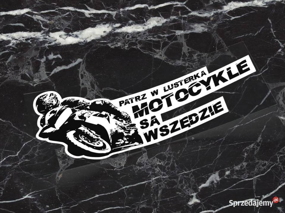 Naklejka PATRZ W LUSTERKA 20 x 8 są wszędzie 2 Choroszcz