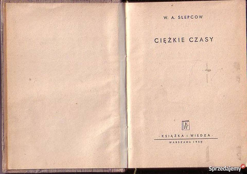 0182 CIĘŻKIE CZASY WA SLEPCOW literatura piękna - proza zagraniczna Czyrna sprzedam