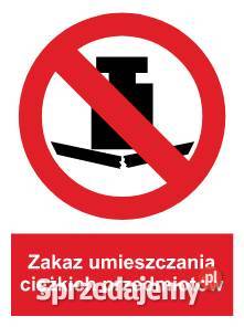 Naklejka BHP Zakaz umieszczania ciężkich Kamionna