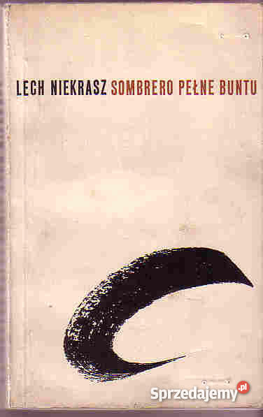 4095 SOMBRERO PEŁNE BUNTU LECH NIEKRASZ Czyrna