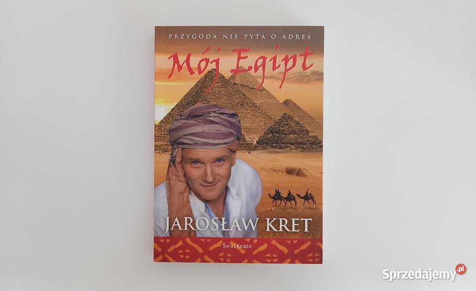 Mój Egipt Jarosław Kret