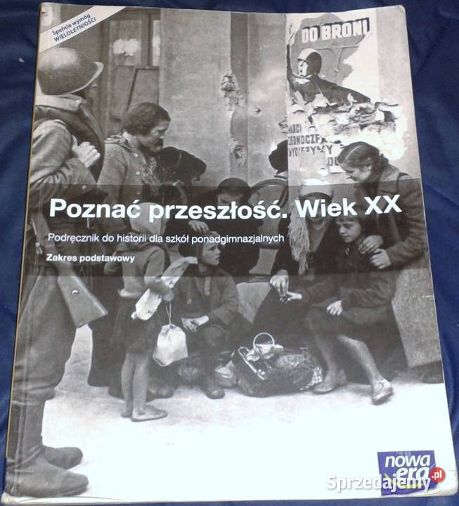 Poznać przeszłość Wiek XX S Roszak J Kłaczow Chełm