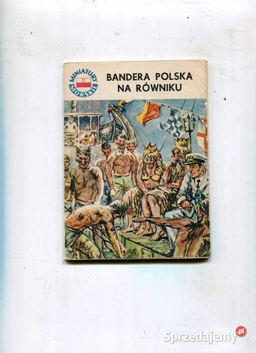 Miniatury Morskie Bandera polska na równiku