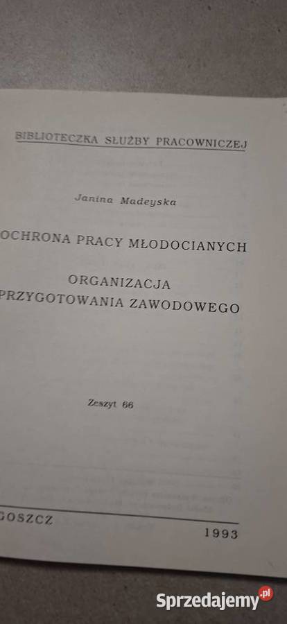 Pierwsze wydanie 1993 Ochrona pracy młodocianych Łęczyca sprzedam