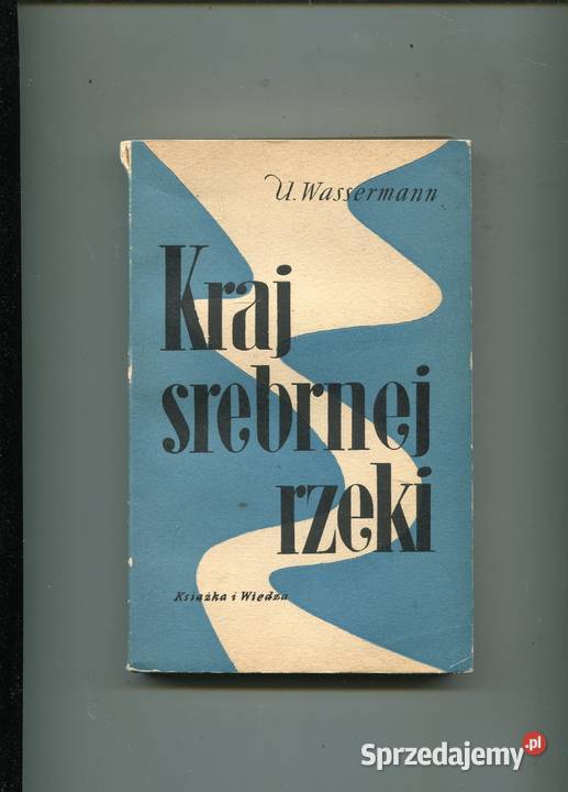 Kraj srebrnej rzeki Argentyna współczesna