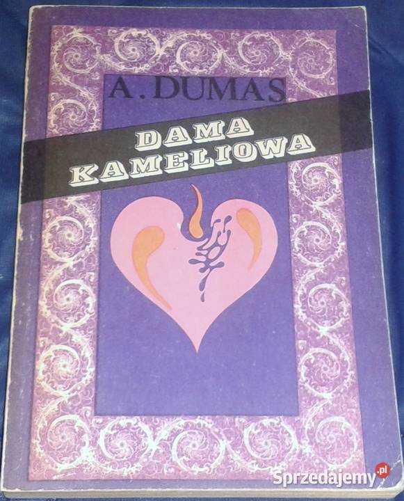Dama kameliowa Aleksander Dumas Chełm