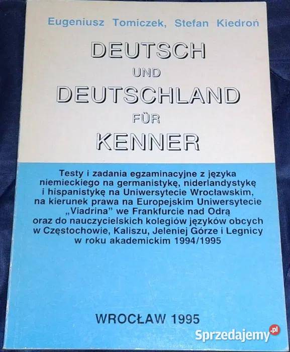 Deutsch und deutschland fr kenner E Tomiczek S Rok wydania 1995 sprzedam