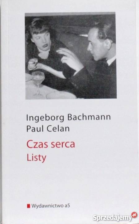CZAS SERCA LISTY BACHMANN CELAN Wrocław