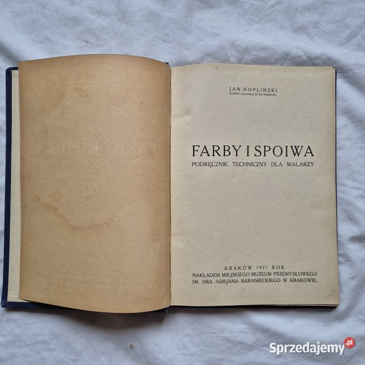 Hopliński 1927 Kraków Farby i Spoiwa Unikat małopolskie Brzesko