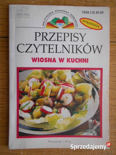 Przepisy czytelników Wiosna w kuchni lubelskie sprzedam